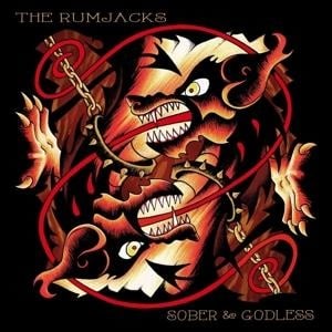 Sober & Godless - The Rumjacks