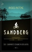 Cover-Bild zum Titel 'Sandberg - Der charmante Schurke in den Alpen' von 'Andrea Instone'