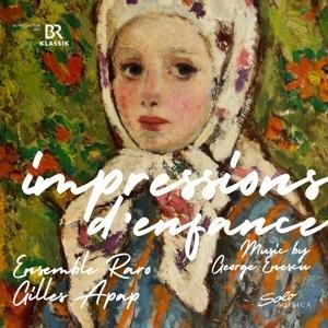 Impressions D' Enfance - Gilles Ensemble Raro/Apap
