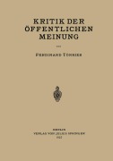 Cover-Bild zum Titel 'Kritik der Öffentlichen Meinung' von 'Ferdinant Tönnies'