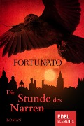 Cover-Bild zum Titel 'Die Stunde des Narren' von 'Fortunato'