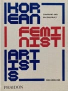 Cover-Bild zum Titel 'Korean Feminist Artists' von 'Kim Hong-Hee, Kim Hyesoon'