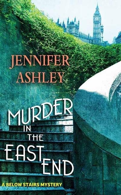 Murder in the East End - Jennifer Ashley