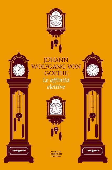 Le affinità elettive - Johann Wolfgang Goethe