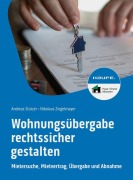 Cover-Bild zum Titel 'Wohnungsübergabe rechtssicher gestalten' von 'Andreas Stürzer, Nikolaus Ziegelmayer'