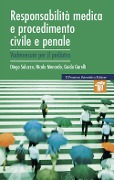 Cover-Bild zum Titel 'Responsabilità medica e procedimento civile e penale. Vademecum per il pediatra' von 'Diego Saluzzo, Nicola Menardo, Guido Garelli'