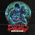 Cover-Bild zum Titel 'Death Revenge' von 'Exhumed'