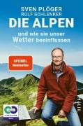 Cover-Bild zum Titel 'Die Alpen und wie sie unser Wetter beeinflussen' von 'Sven Plöger, Rolf Schlenker'