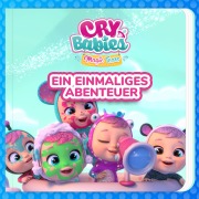 Cover-Bild zum Titel 'Ein einmaliges Abenteuer' von 'Cry Babies auf Deutsch, Kitoons auf Deutsch'