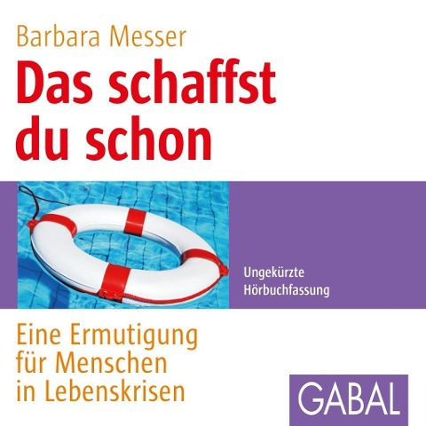 Das schaffst du schon - Barbara Messer