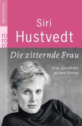 Cover-Bild zum Titel 'Die zitternde Frau' von 'Siri Hustvedt'