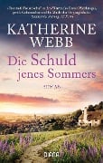 Cover-Bild zum Titel 'Die Schuld jenes Sommers' von 'Katherine Webb'