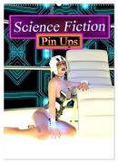 Cover-Bild zum Titel 'Science Fiction Pin Ups (Wandkalender 2027 DIN A2 hoch), CALVENDO Monatskalender' von 'Karsten Schröder'