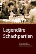 Legendäre Schachpartien - Peter Köhler