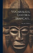 Vocabulaire Kanioka-français... - Auguste Declercq