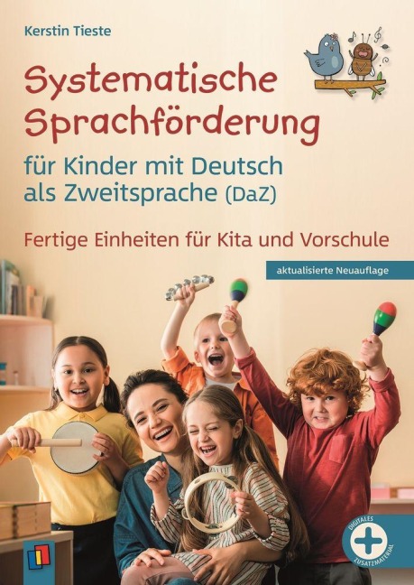 Systematische Sprachförderung für Kinder - mit Deutsch als Zweitsprache (DaZ) - Kerstin Tieste