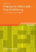 Cover-Bild zum Titel 'Praktische Informatik - Eine Einführung' von 'Gregor Büchel'