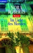 Im Licht des Mondes - Nora Roberts