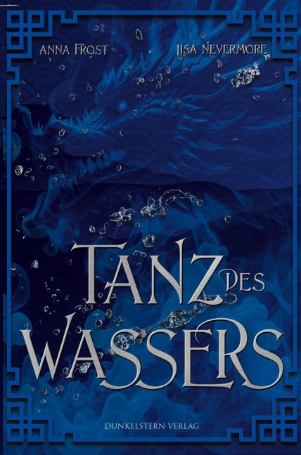 Die Legenden der Yokai 2 - Tanz des Wassers - Noa Frost, Lisa Nevermore