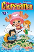 Cover-Bild zum Titel 'Chopperman 1' von 'Hirofumi Takei, Eiichiro Oda'