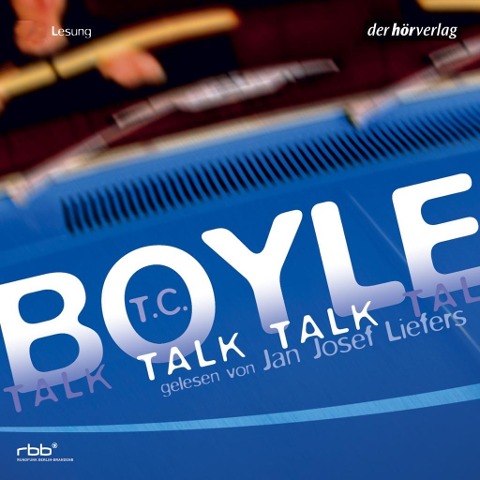 Talk Talk - T. C. Boyle