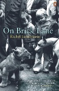 Cover-Bild zum Titel 'On Brick Lane' von 'Rachel Lichtenstein'