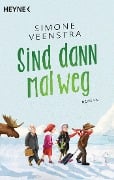 Cover-Bild zum Titel 'Sind dann mal weg' von 'Simone Veenstra'