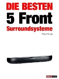 Cover-Bild zum Titel 'Die besten 5 Front-Surroundsysteme' von 'Tobias Runge, Heinz Köhler'