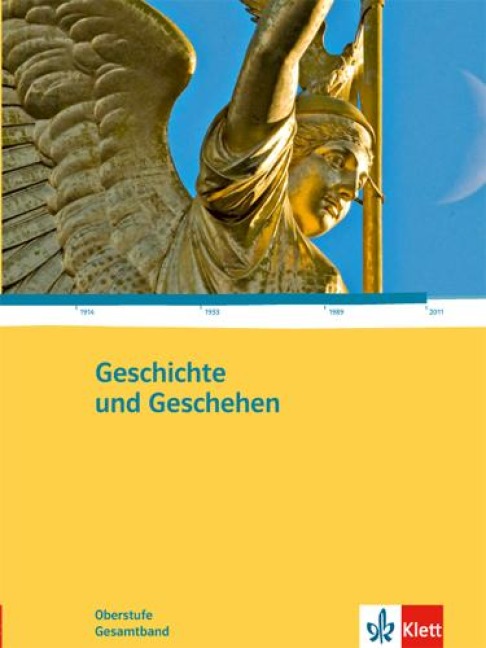Geschichte und Geschehen Oberstufe. Gesamtband - 