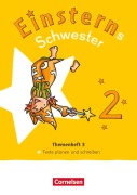 Cover-Bild zum Titel 'Einsterns Schwester - Sprache und Lesen 2. Schuljahr. Themenheft 3 - Leihmaterial' von 'Daniela Dreier-Kuzuhara, Katrin Pfeifer, Alexandra Schwaighofer'