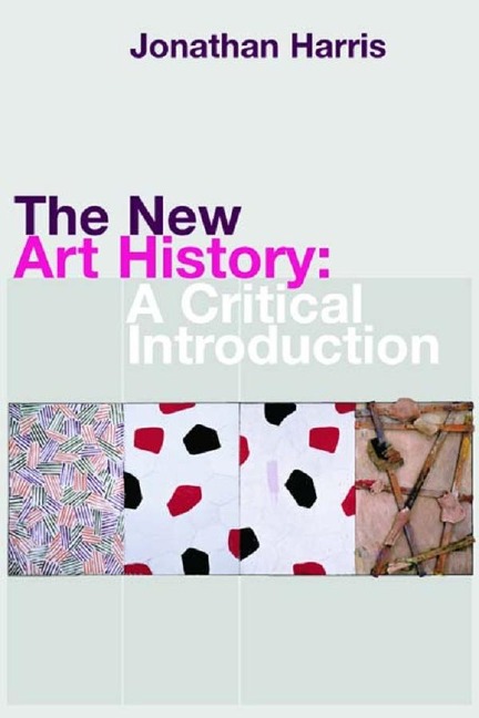The New Art History - Jonathan Harris