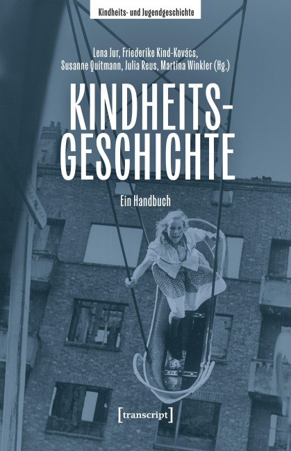 Kindheitsgeschichte - 
