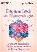 Cover-Bild zum Titel 'Das kleine Buch der Numerologie' von 'Ignacja Glebe'