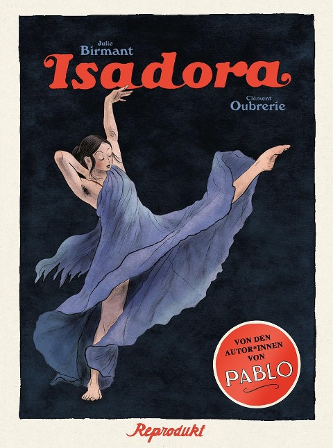 Isadora - Julie Birmant, Clément Oubrerie