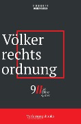 Cover-Bild zum Titel 'Völkerrechtsordnung (9/11, 20 Jahre später: eine verfassungsrechtliche Spurensuche, #1)' von 'Verfassungsbooks, Marlene Straub'