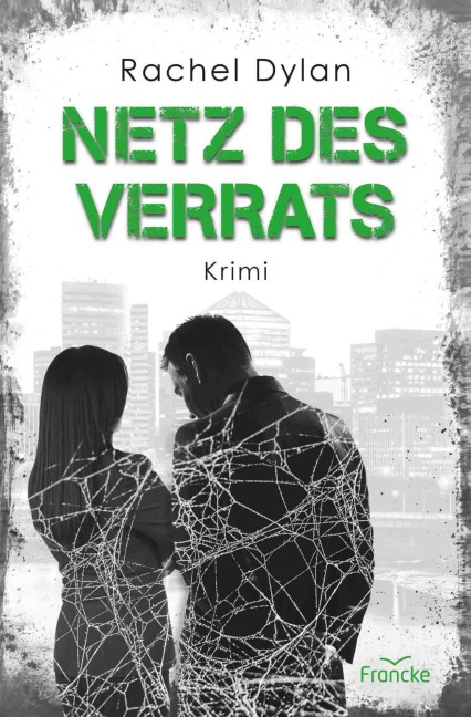 Netz des Verrats - Rachel Dylan