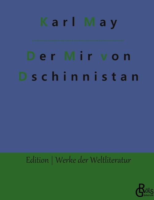 Der Mir von Dschinnistan - Karl May