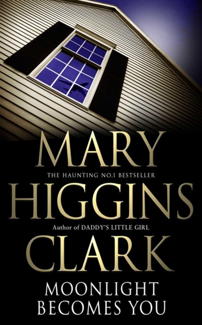 Moonlight Becomes You - Mary Higgins Clark