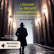 Cover-Bild zum Titel 'L'énigme des brumes de champagne' von 'Sandrine Belair'