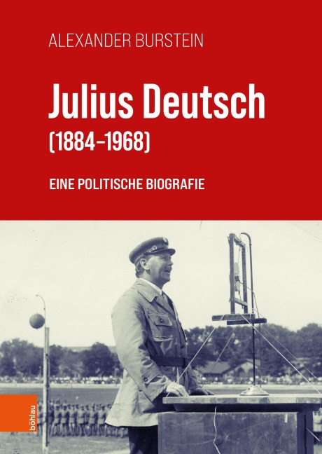 Julius Deutsch (1884-1968) - Alexander Burstein