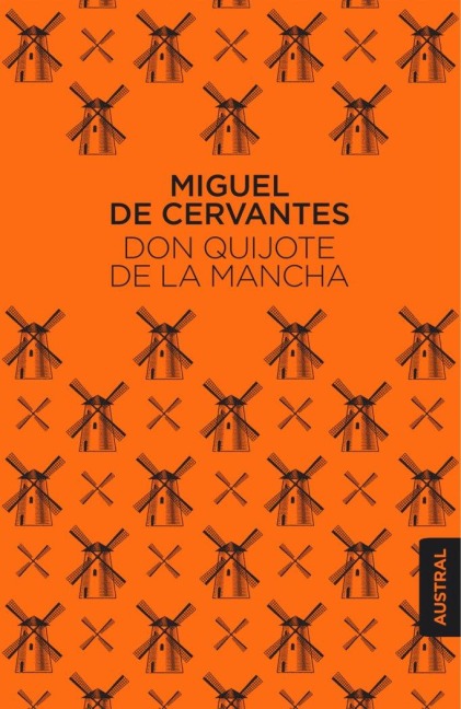 Don Quijote de la Mancha - Miguel de Cervantes