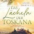 Cover-Bild zum Titel 'Das Lächeln der Toskana' von 'Kajsa Arnold'