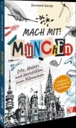 Cover-Bild zum Titel 'Mach mit! München' von 'Bernhard Hampp'