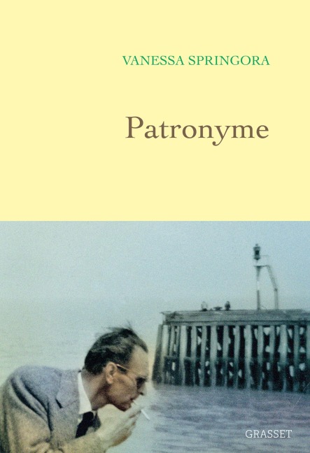 Patronyme - Vanessa Springora