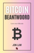 Cover-Bild zum Titel 'Bitcoin Beantwoord' von 'Jon Law'