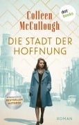 Cover-Bild zum Titel 'Die Stadt der Hoffnung' von 'Colleen Mccullough'