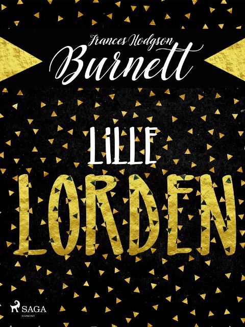 Lille lorden - Frances Hodgson Burnett