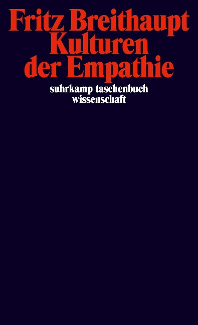 Kulturen der Empathie - Fritz Breithaupt