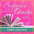 Confessions of a High School Disaster - Emma Chastain