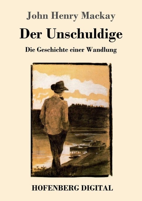 Der Unschuldige - John Henry Mackay